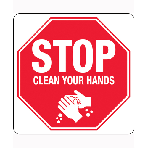 WORKWEAR, SAFETY & CORPORATE CLOTHING SPECIALISTS 300x300mm - Poly - Stop Clean Your Hands