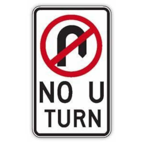 WORKWEAR, SAFETY & CORPORATE CLOTHING SPECIALISTS - 750x750mm - Aluminium Class 1 - No U Turn Symbol
