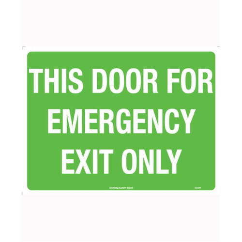 WORKWEAR, SAFETY & CORPORATE CLOTHING SPECIALISTS 300x225mm - Poly - This Door For Emergency Exit Only